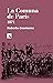 La Comuna de París: 1871 (R...