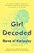 Girl Decoded by Rana El Kaliouby