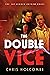 The Double Vice (Hidden Gotham, #1)