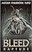 Rapture (The Bleed, #2)