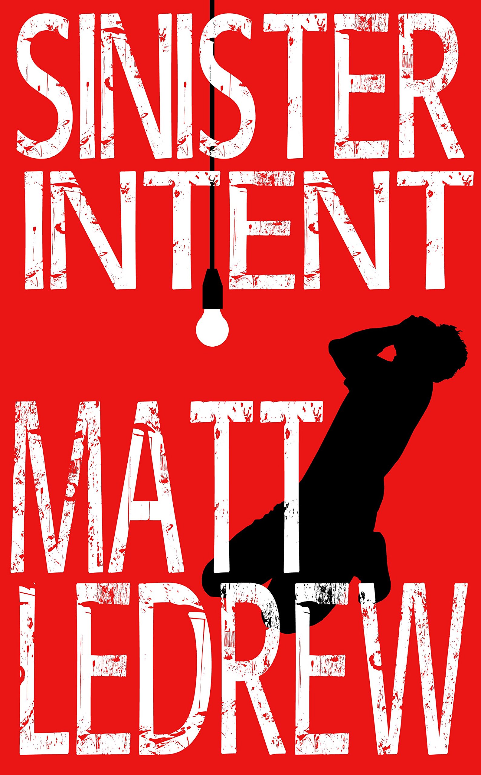 Sinister Intent (The Xander Drew Series Book 2)