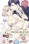 La empalagosa dieta del amor by 三夏