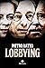 Lobbying by Pietro Ratto