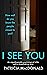 I See You