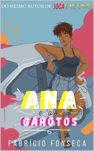 Ana e os garotos (Kindle Edition)
