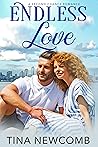 Endless Love: A Sweet, Second Chance Romance