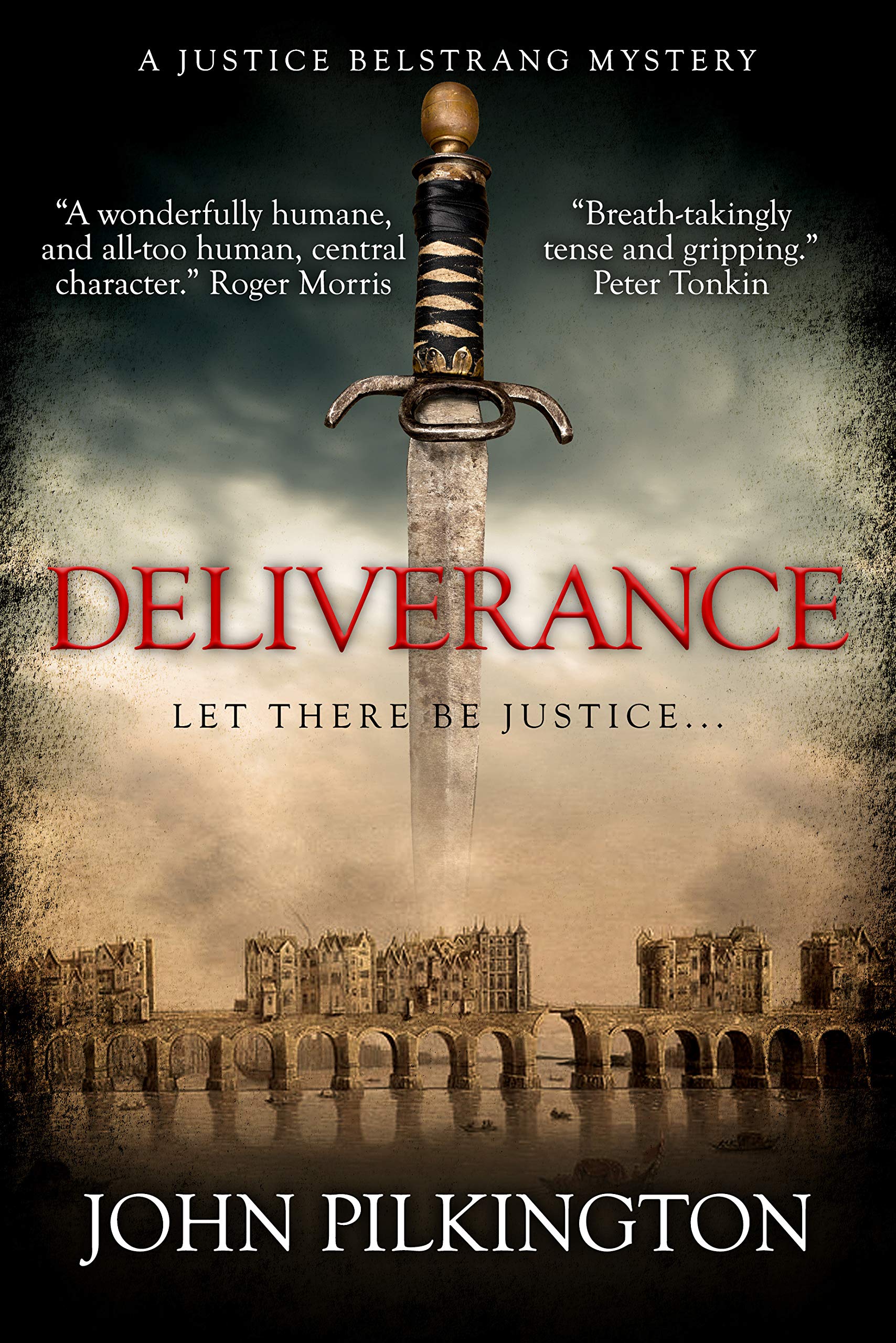 Deliverance: A Justice Belstrang Mystery (Justice Belstrang Mysteries Book 3)