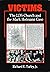 Victims: The LDS Church and the Mark Hoffman Case