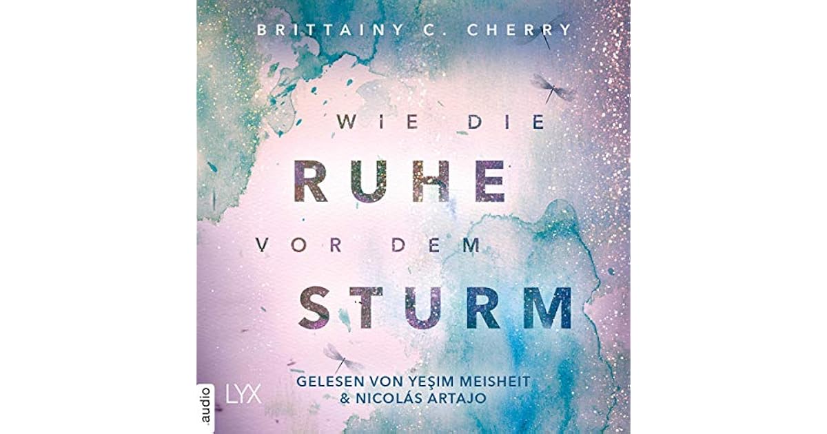 Wie die Ruhe vor dem Sturm (Chances, 1) by Brittainy