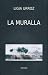 MURALLA, LA