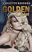 Golden Chaos (Three Bears, #2; Cheeky Fairy Tales, #2)