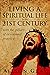 Living a Spiritual Life in ...