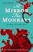 A Mirror for Monkeys