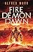 Fire Demon Dawn