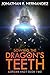 Sowing the Dragon's Teeth (...