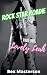 Rock Star Roadie: Lovely Le...