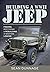 Building a WWII Jeep by Sean Dunnage