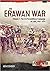 The Erawan War- Volume 1: T...