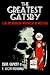 The Greatest Gatsby, or an ...