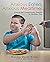 Anxious Eaters, Anxious Mealtimes by Marsha Dunn Klein