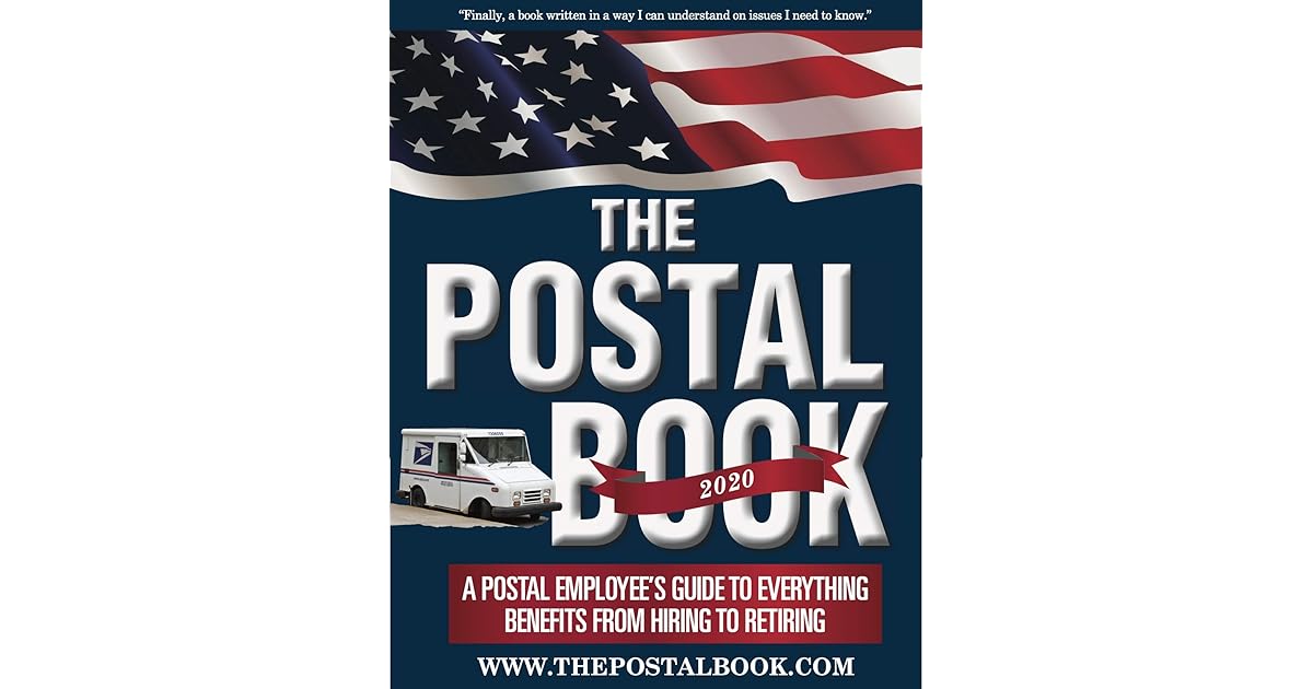 THE POSTAL BOOK A Postal employees guide understanding everything