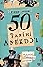 50 tarihi anekdot