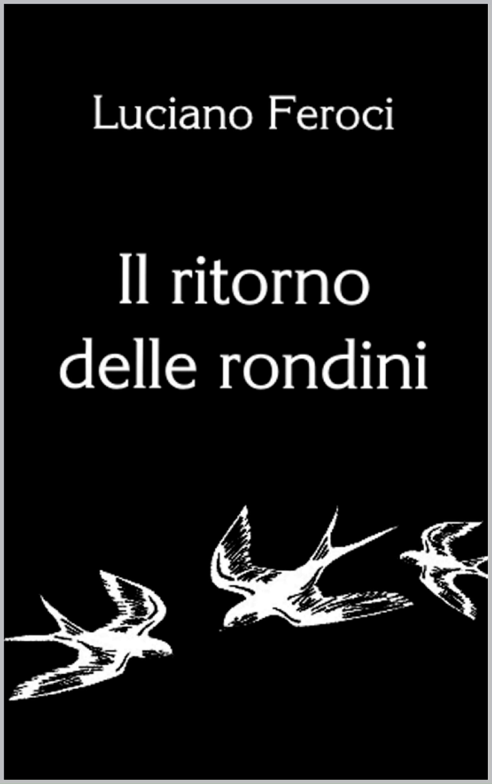 Il ritorno delle rondini (Italian Edition)