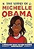 The Story of Michelle Obama...