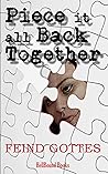 Piece it all Back Together