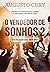 O Vendedor de Sonhos: A revolução dos Anônimos