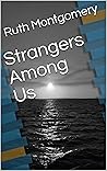 Strangers Among Us