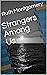 Strangers Among Us by Ruth Montgomery