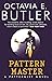 Patternmaster (Patternmaster, #4)
