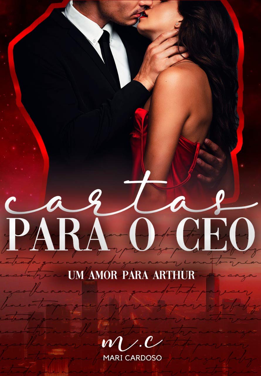 Cartas Para o CEO (Duologia Cidade do Pecado) (Portuguese Edition)
