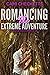 Romancing the Extreme Adven...