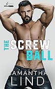 The Screw Ball