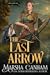 The Last Arrow (The Black Wolf, #3)