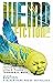 Weird Fiction, Volume 1