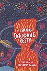 Isang Dekadang Resty