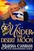 Under the Desert Moon by Marsha Canham Under the Desert Moon by Marsha Canham
