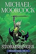 Stormbringer (The Elric Saga, #2)