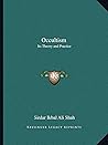 Occultism: Its Theory and Practice