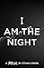 I Am The Night (The Ackerman Thrillers #1)