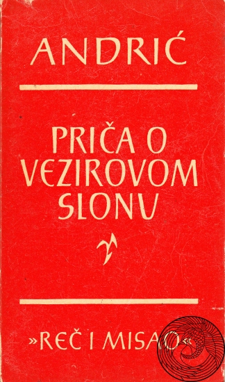 Priča o vezirovom slonu (Paperback)