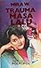 Trauma Masa Lalu - Buku ke 3