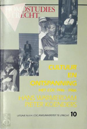 Cultuur en Ontspanning, het COC 1946-1966