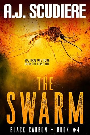 The Swarm (Black Carbon #4)