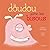 La doudou aime les bisous by Claudia Larochelle