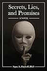 Secrets, Lies, and Promises