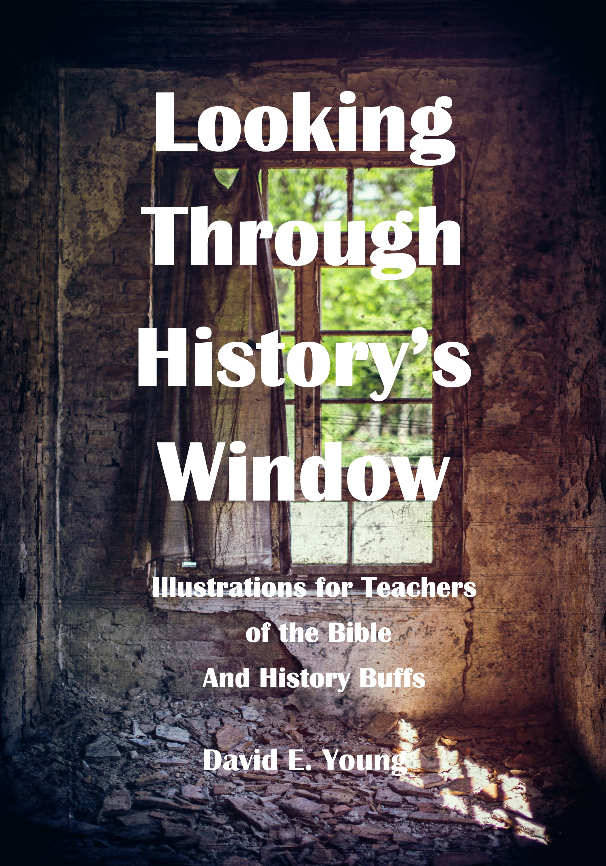 Looking Through History's Window